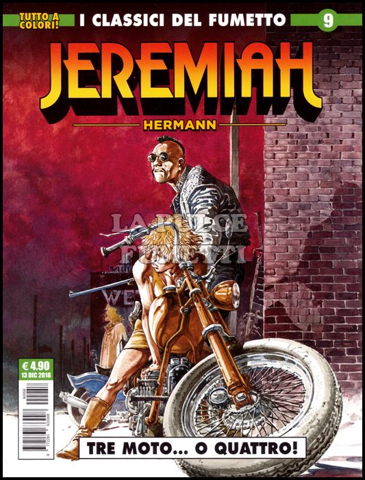 COSMO SERIE VERDE #    58 - I CLASSICI DEL FUMETTO 9 - JEREMIAH 9: TRE MOTO... O QUATTRO!